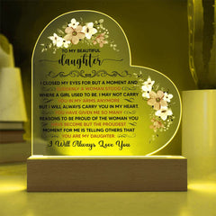To My Beautiful Daughter – Acrylic Heart Plaque